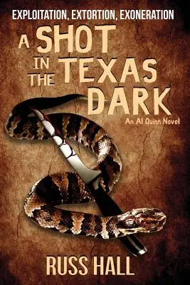 Strzał w teksańską ciemność - A Shot in the Texas Dark