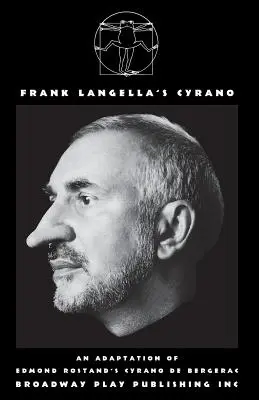 Cyrano Franka Langelli - Frank Langella's Cyrano