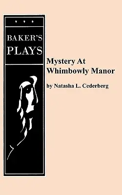 Tajemnica w Whimbowly Manor - Mystery at Whimbowly Manor