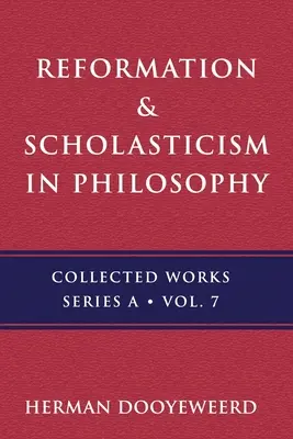 Reformacja i scholastyka: Filozofia przyrody i antropologia filozoficzna - Reformation & Scholasticism: Philosophy of Nature and Philosophical Anthropology