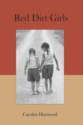 Dziewczyny z czerwonego brudu - Red Dirt Girls