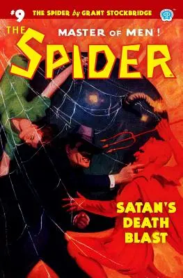 Pająk #9: Szatański podmuch śmierci - The Spider #9: Satan's Death Blast