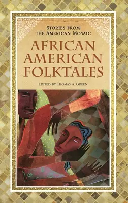 Bajki afroamerykańskie - African American Folktales