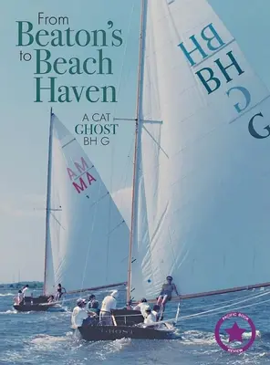 Od Beaton's do Beach Haven: A Cat Ghost Bh G - From Beaton's to Beach Haven: A Cat Ghost Bh G