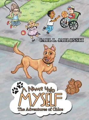 Imię własne: Przygody Chloe - A Name Unto Myself: The Adventures of Chloe