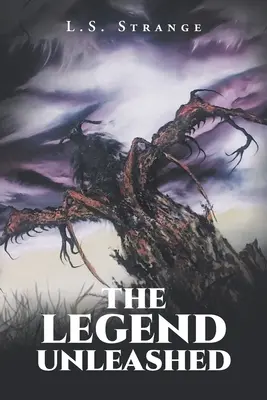 Legenda uwolniona - The Legend Unleashed