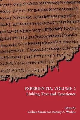 Experientia, tom 2: Łączenie tekstu i doświadczenia - Experientia, Volume 2: Linking Text and Experience