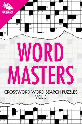 Word Masters: Krzyżówka z wyszukiwaniem słów Vol 3 - Word Masters: Crossword Word Search Puzzles Vol 3