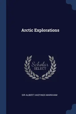 Arktyczne eksploracje - Arctic Explorations