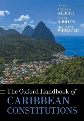 Oksfordzki podręcznik karaibskich konstytucji - The Oxford Handbook of Caribbean Constitutions