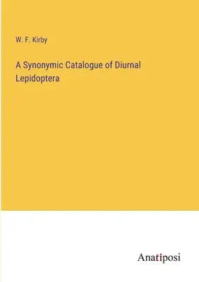 Synonimiczny katalog muchówek dziennych - A Synonymic Catalogue of Diurnal Lepidoptera