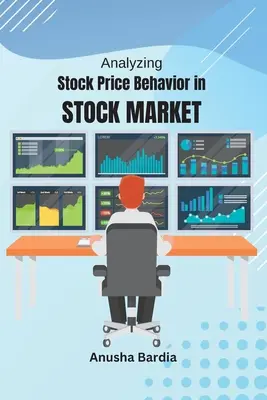 Analiza zachowania cen akcji na rynku giełdowym - Analyzing Stock Price Behavior in Stock Market