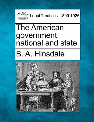 Rząd amerykański, narodowy i stanowy. - The American Government, National and State.