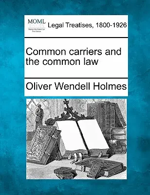 Wspólni przewoźnicy i wspólne prawo - Common Carriers and the Common Law