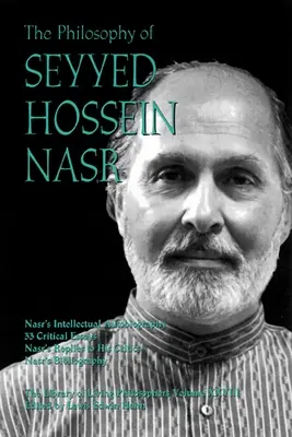 Filozofia Seyyeda Hosseina Nasra - The Philosophy of Seyyed Hossein Nasr