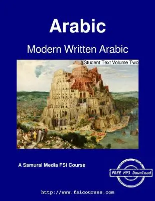 Współczesny arabski - tekst dla studentów, tom drugi - Modern Written Arabic - Student Text Volume Two