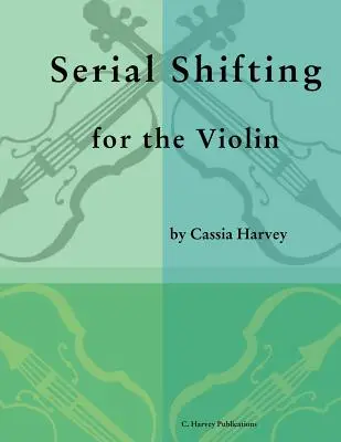 Serial Shifting na skrzypce - Serial Shifting for the Violin