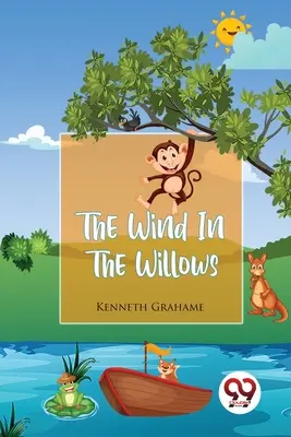 Wiatr w wierzbach - The Wind In The Willows