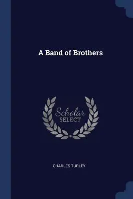 A Band of Brothers