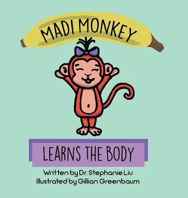 Małpka Madi uczy się ciała - Madi Monkey Learns the Body