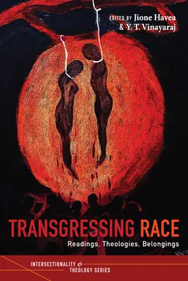 Przekraczanie rasy - Transgressing Race