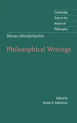 Mojżesz Mendelssohn: Pisma filozoficzne - Moses Mendelssohn: Philosophical Writings