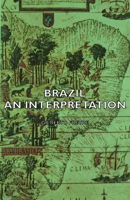 Brazylia - interpretacja - Brazil - An Interpretation