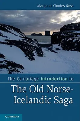 Wprowadzenie Cambridge do staronordycko-islandzkiej sagi - The Cambridge Introduction to the Old Norse-Icelandic Saga