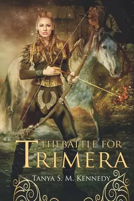 Bitwa o Trimerę: Księga 1 Rządzącej Kapłanki - The Battle for Trimera: Book 1 of the Ruling Priestess