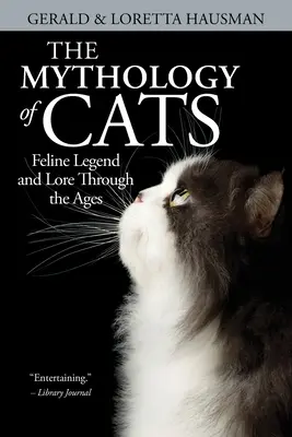 Mitologia kotów - The Mythology of Cats