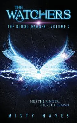 The Watchers: Krwawy Sztylet: Tom 2 - The Watchers: The Blood Dagger: Volume 2