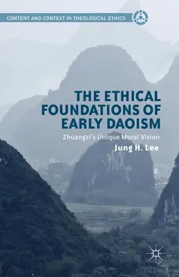 Etyczne podstawy wczesnego taoizmu: Wyjątkowa wizja moralna Zhuangzi - The Ethical Foundations of Early Daoism: Zhuangzi's Unique Moral Vision