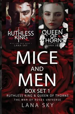 Mice and Men Box Set 1 (Bezwzględny król i królowa cierni): War of Roses Universe - Mice and Men Box Set 1 (Ruthless King & Queen of Thorns): War of Roses Universe