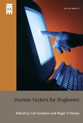 Czynniki ludzkie dla inżynierów - Human Factors for Engineers