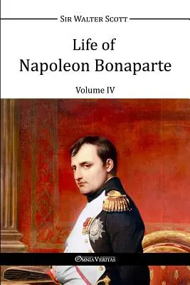 Życie Napoleona Bonaparte IV - Life of Napoleon Bonaparte IV