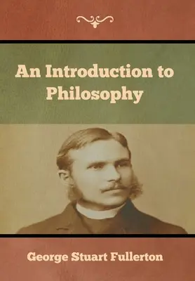 Wprowadzenie do filozofii - An Introduction to Philosophy