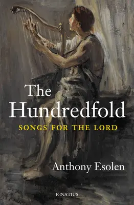 The Hundredfold: Pieśni dla Pana - The Hundredfold: Songs for the Lord