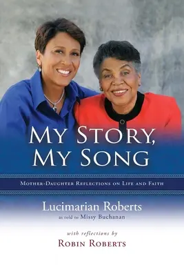 Moja historia, moja pieśń: Refleksje matki i córki na temat życia i wiary - My Story, My Song: Mother-Daughter Reflections on Life and Faith