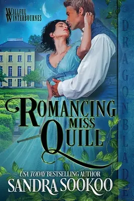 Romansując z panną Quill - Romancing Miss Quill