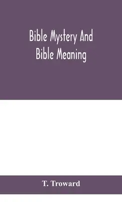 Biblijna tajemnica i biblijne znaczenie - Bible mystery and Bible meaning
