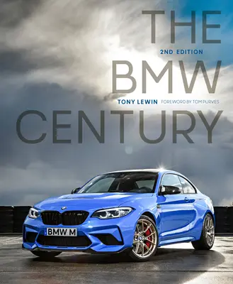 Stulecie BMW, wydanie 2 - The BMW Century, 2nd Edition