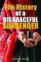 Historia haniebnej kapitulacji (2021) - The History of a Disgraceful Surrender (2021)
