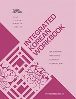 Zintegrowany zeszyt ćwiczeń do języka koreańskiego: Intermediate 2, wydanie trzecie - Integrated Korean Workbook: Intermediate 2, Third Edition