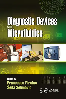 Urządzenia diagnostyczne z mikroprzepływami - Diagnostic Devices with Microfluidics