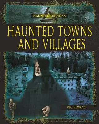 Nawiedzone miasta i wsie - Haunted Towns and Villages