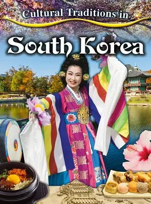 Tradycje kulturowe w Korei Południowej - Cultural Traditions in South Korea