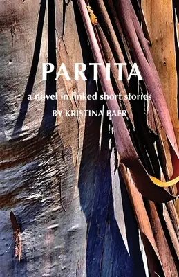 Partita - powieść w połączonych opowiadaniach - Partita-a novel in linked short stories