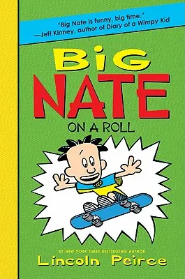 Big Nate na fali - Big Nate on a Roll