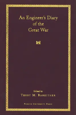 Pamiętnik inżyniera z czasów wielkiej wojny - An an Engineer's Diary of the Great War