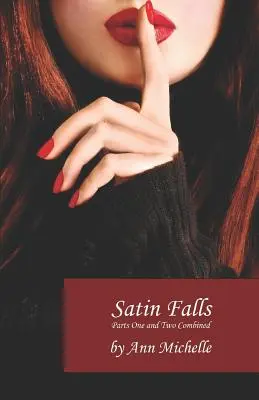 Satin Falls: Pełna historia - Satin Falls: The Complete Story